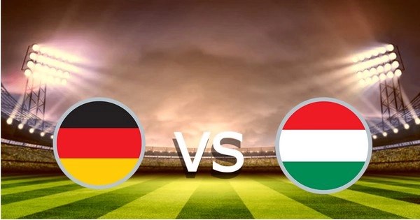 កំណត់អត្តសញ្ញាណ Germany vs Hungary 23:00 ខែមិថុនា 19 អឺរ៉ូ 2024